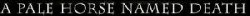 Logo A Pale Horse Named Death Logo A Pale Horse Named Death