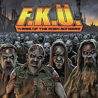 FKU - 4 - Rise Of The Mosh Mongers
