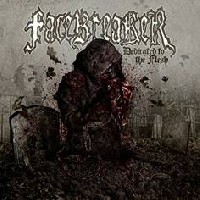 Facebreaker - Dedicated To The Flesh