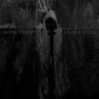 Averse Concept - Symbol Of Loss