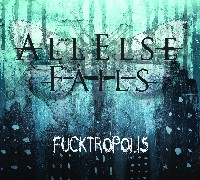 All Else Fails - Fucktropolis