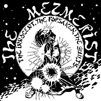 The Mezmerist - The Innocent The Forsaken The Guilty