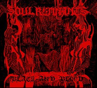 Soul Remnants - Black And Blood