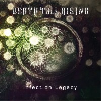 Death Toll Rising - Infection Legacy
