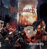 Warmaster - The End Of Humanity