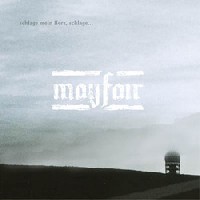 Mayfair - Schlage Mein Herz Schlage