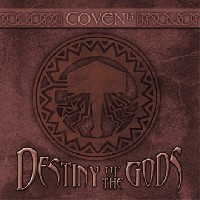 Coven - Destiny Of The Gods