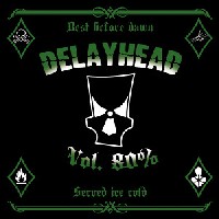 Delayhead - Vol.80