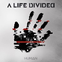 A Life Divided - Human A Life Divided - Human
