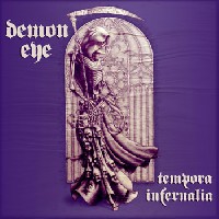 Demon Eye - Tempora Infernalia Demon Eye - Tempora Infernalia