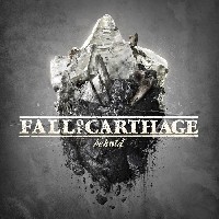 Fall Of Carthage - Behold Fall Of Carthage - Behold