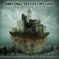 Abnormal Thought Patterns - Altered States Of Consciousness Abnormal Thought Patterns - Altered States Of Consciousness