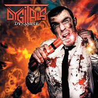 Dygitals - Dynamite Dygitals - Dynamite