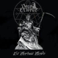 Deus Otiosus - Sis Mortuus Mondo