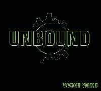 Unbound - Wicked World