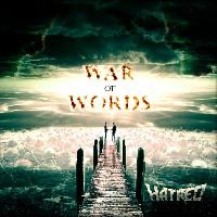 Hatred - War Of Words Hatred - War Of Words