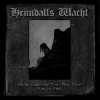 Heimdalls Wacht - Ut De Graute Olle Tied Heimdalls Wacht - Ut De Graute Olle Tied