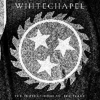 Whitechapel - The Brotherhood Of The Blade