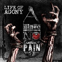 Life Of Agony - A Place Where Theres No More Pain