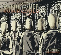 The Summoned - Sessions