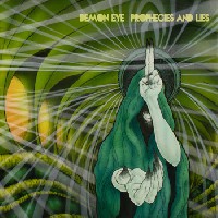 Demon Eye - Prophecies and Lies