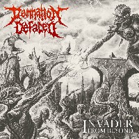 Damnation Defaced - Invaders From Beyond