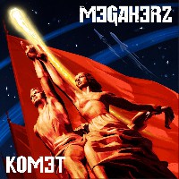 Megaherz - Komet Megaherz - Komet