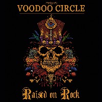Voodoo Circle - Raised On Rock Voodoo Circle - Raised On Rock