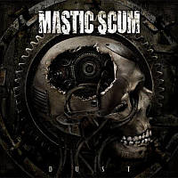 Mastic_Scum_Dust