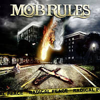 Mob_Rules_Radical_Peace