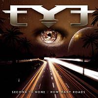 Eye_Second_To_None_How_Many_Roads