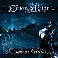 Orions_Reign_Nuclear_Winter Orions_Reign_Nuclear_Winter