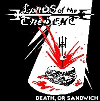 Lord Of The Trident - Death Or Sandwich