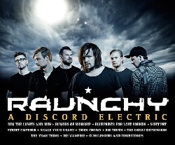 Raunchy - A Discord Electric Raunchy - A Discord Electric