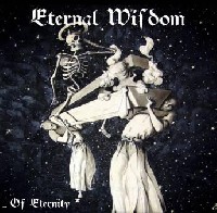 Eternal Wisdom - ...Of Eternity