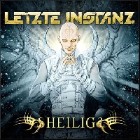 Letzte Instanz - Heilig