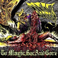 Acid Witch - To Magic Sex And Gore