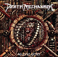 Death Mechanism - Mass Slavery