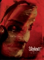 Slipknot - sicnesses