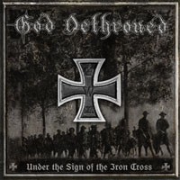 God Dethroned - Under The Sign Of The Iron Cross