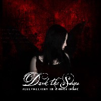 Dark The Suns - Sleepwalking In A Nightmare