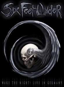 Six Feet Under - Wake The Night