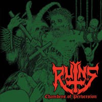 Ruins - Chambers Of Perversion