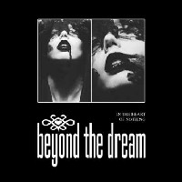 Beyond The Dream - In The Heart of Nothin