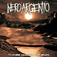 Neroargento - Three Hours Of Sun