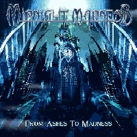 Midnight Madness - From Ashes To Madness Midnight Madness - From Ashes To Madness