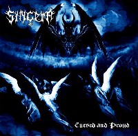 Sincera - Cursed And Proud