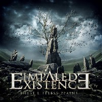 Impaled Existence - These Lifeless Plains
