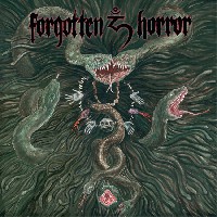 Forgotten Horror - The Serpent Creation