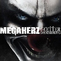 Megaherz - Goetterdaemmerung